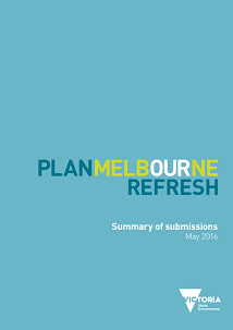Plan Melbourne Refresh summary of submissions